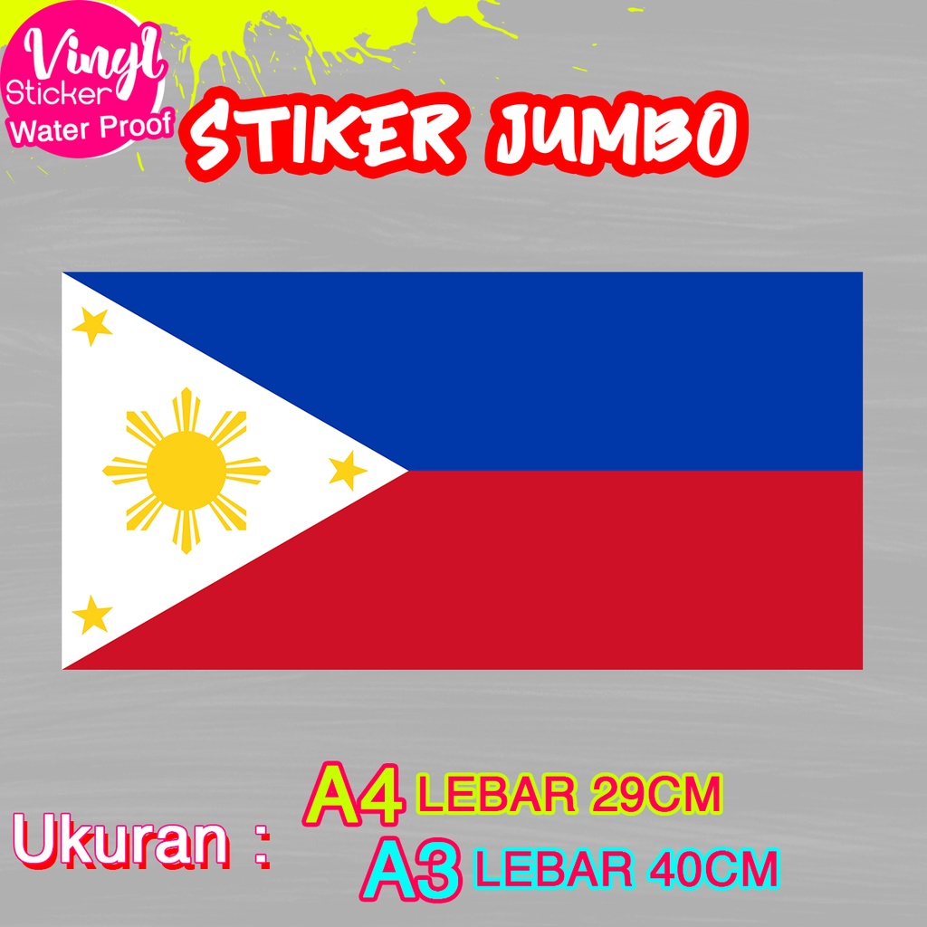 

Stiker Philippines Filipina Ukuran Jumbo Sticker Besar Size A4 A3 Vinyl Satuaan Motif Bendera Negara Dunia Bahan Anti Air