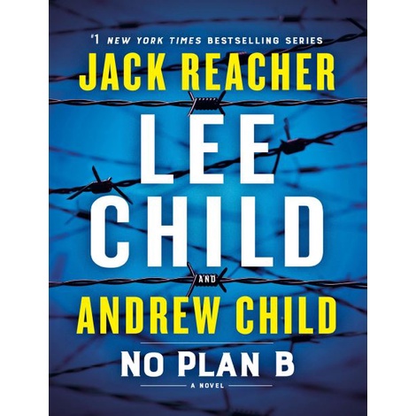 Novel Lee Child and Andrew Child No Plan B