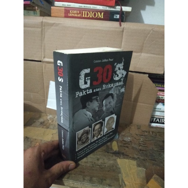G 30 S Fakta Dan Atau Rekayasa Catatan Julius Pour