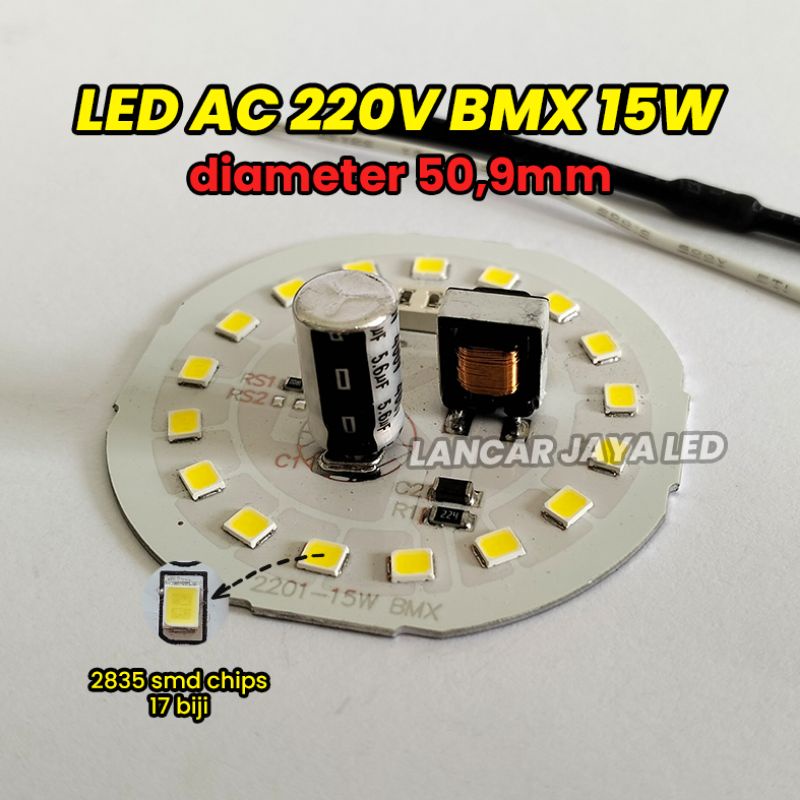 PCB LED AC BMX 15W Sparepart Lampu LED