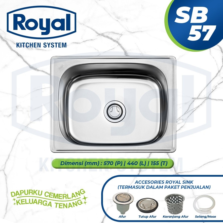 Royal Kitchen Sink SB 57 Wastafel Dapur Bak Cuci Piring 1 Bowl Tanpa Sayap Pengering Stainless Steel SB57