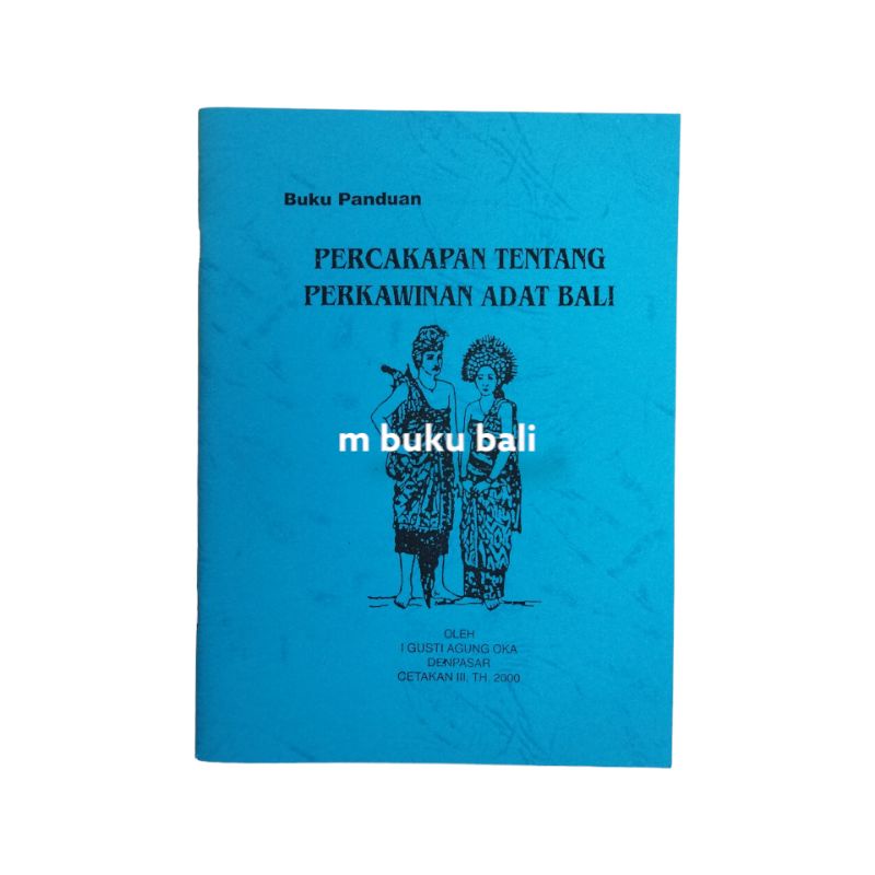 

Buku Panduan Percakapan Tentang Perkawinan Adat Bali