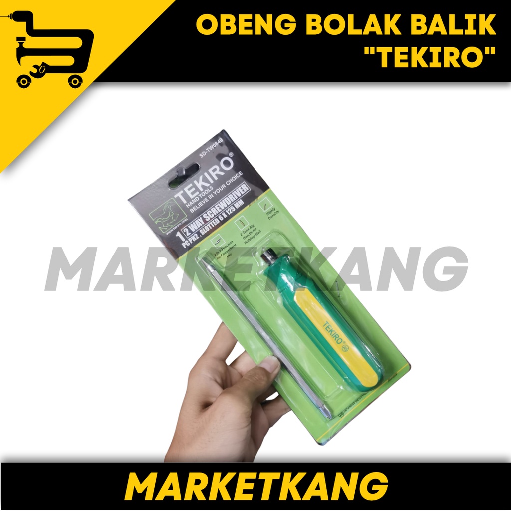 OBENG BOLAK BALIK TEKIRO