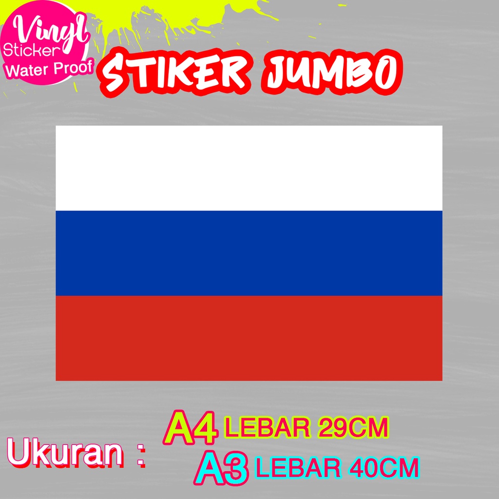 

Stiker Rus Ukuran Jumbo Sticker Besar Size A4 A3 Vinyl Satuaan Motif Bendera Negara Dunia Bahan Anti Air