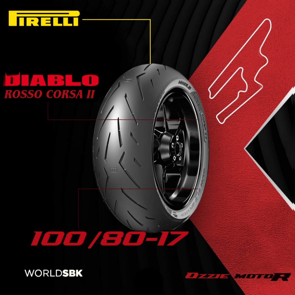 PIRELLI DIABLO ROSSO CORSA 2 / CORSA II SOFT COMPOUND BAN RACING TUBELESS UKURAN 90/80-14 | 90/80-17 | 100/80-17 | 110/70-17 ORIGINAL