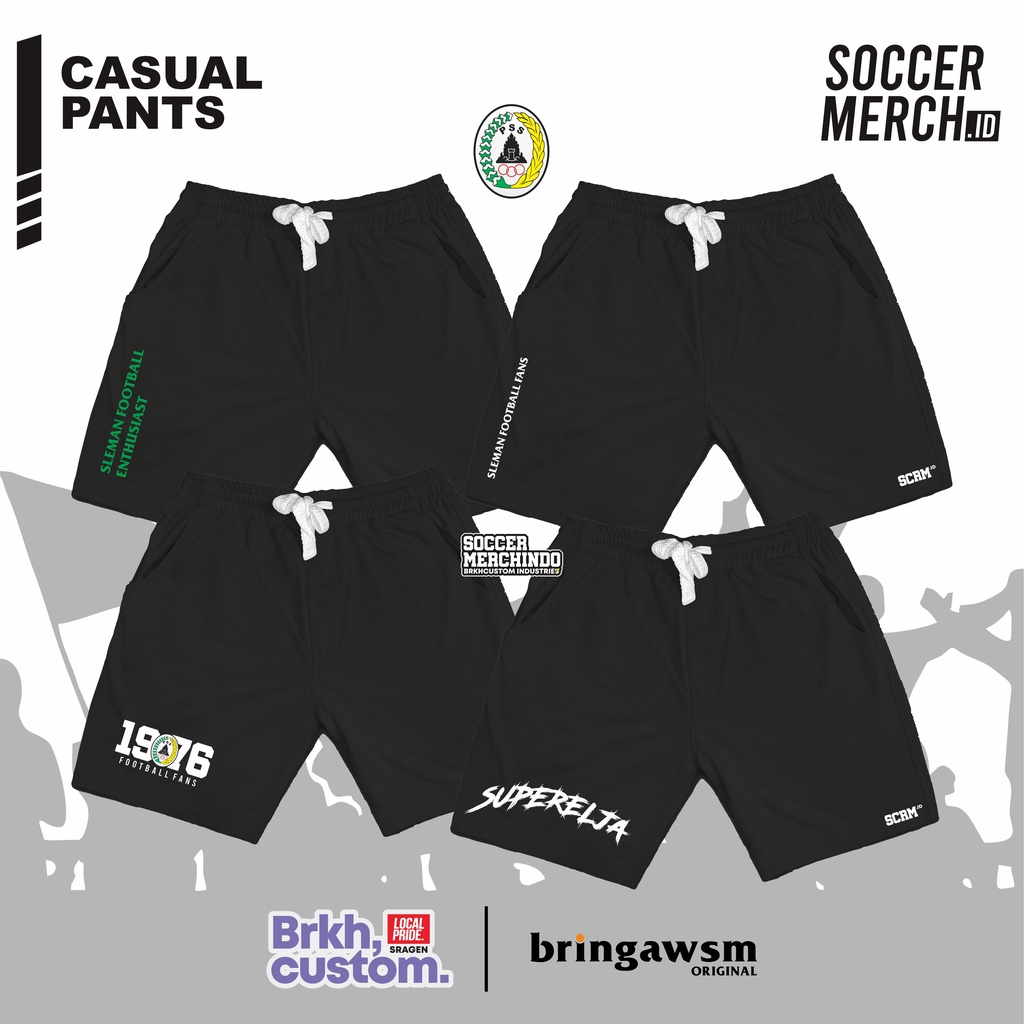 CASUAL PANTS PSS SLEMAN BCS KAOS SUPORTER CELANA DISTRO BRKHCUSTOM