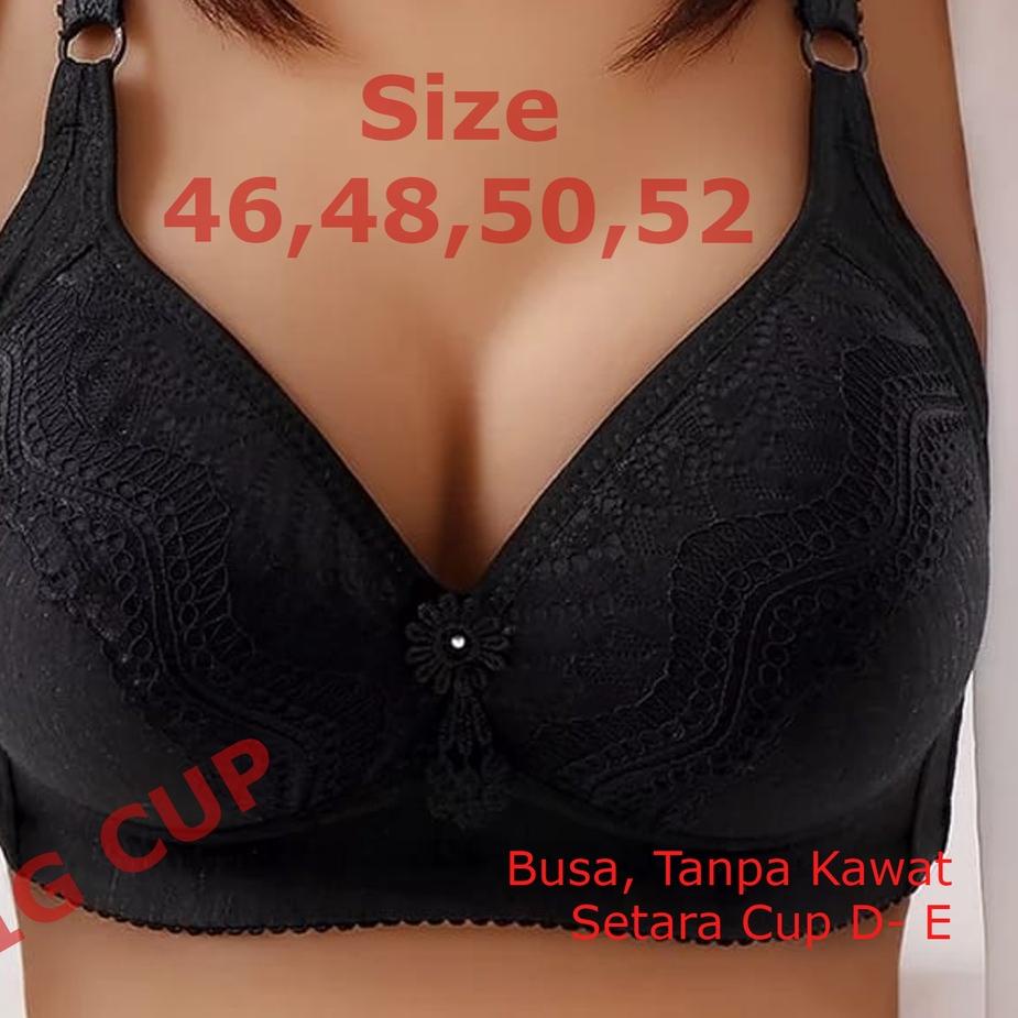 PRODUCT TERLARIS Bra BH Busa Tanpa Kawat JUMBO BIG SIZE CUP Size 46 - 52 ♖ 862