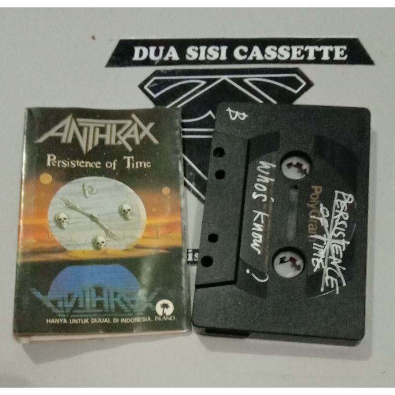 kaset anthrax - persistence of time