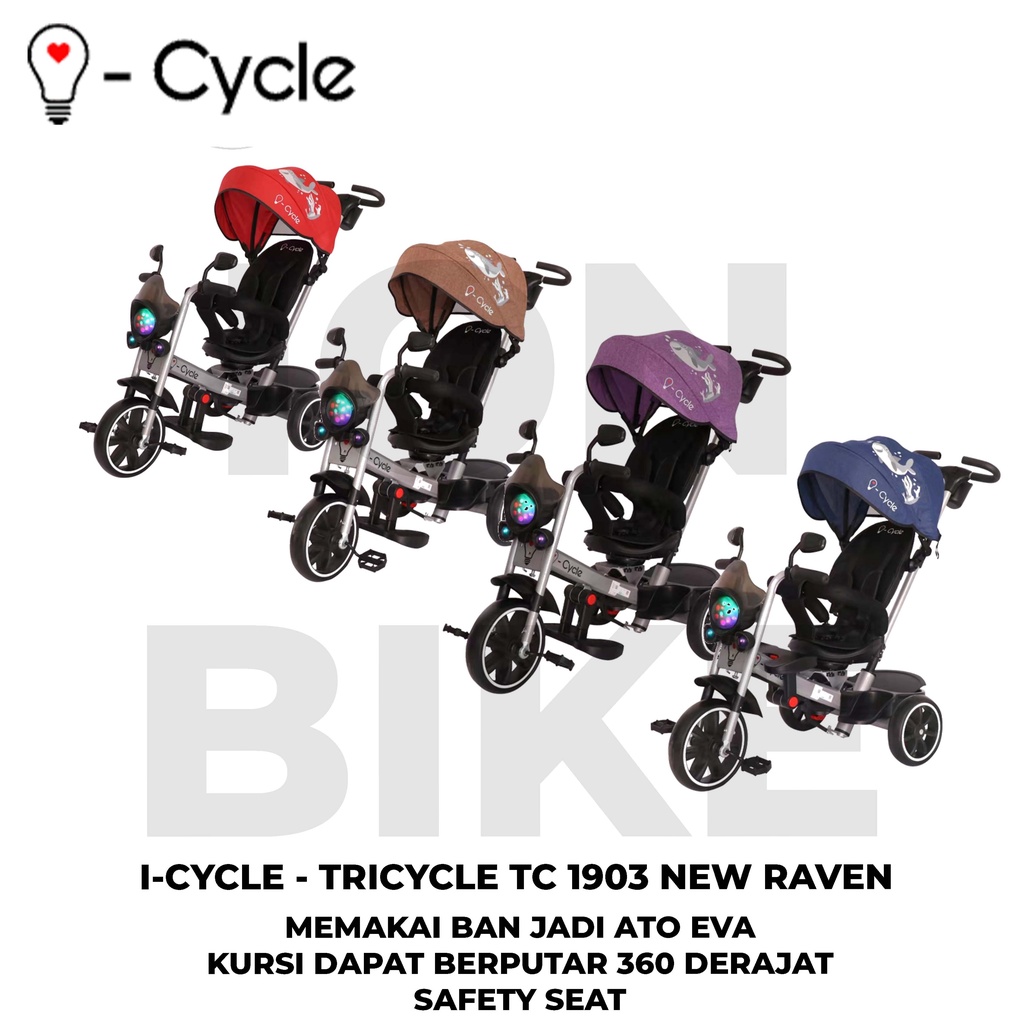 Tricycle ICycle TC1903 Raven Sepeda Roda 3 Anak Stroller I-Cycle Dorong Mainan TC 1903 Mainan Roda T