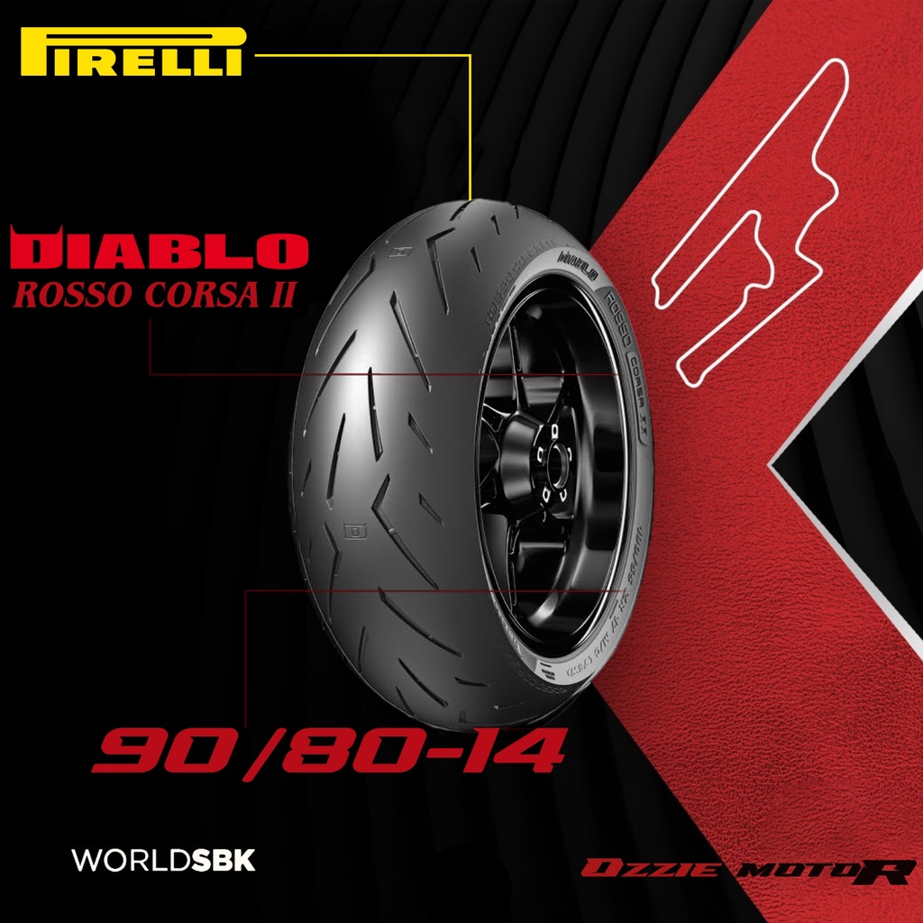 PIRELLI DIABLO ROSSO CORSA 2 / CORSA II SOFT COMPOUND BAN RACING TUBELESS UKURAN 90/80-14 | 90/80-17 | 100/80-17 | 110/70-17 ORIGINAL