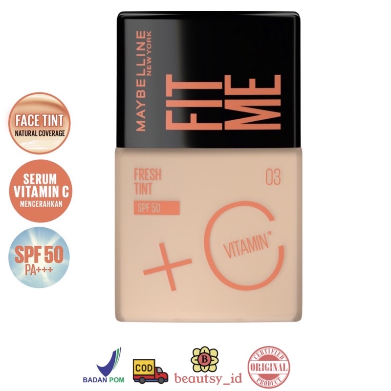 Maybelline Fit Me Fresh Tint SPF 50 PA+++ - Foundation Face Tint Vitamin C Original BPOM