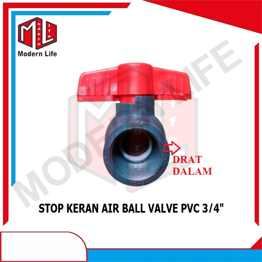 Ball Valve 3/4&quot; inch PVC Stop Kran Air Paralon Pipa