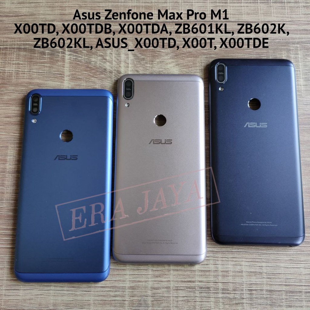 Backdoor Tutup Belakang Hp Asus Max Pro M1 ZB601KL ZB602KL X00TD X00TDB X00TD Bekdor Casing Kesing