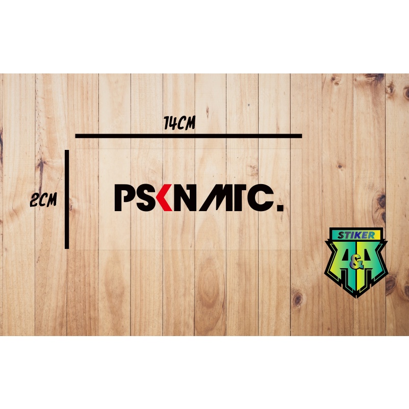 AA STIKER GAMBAR PSKNMTC UKURAN 2X14 | MURAH MERIAH