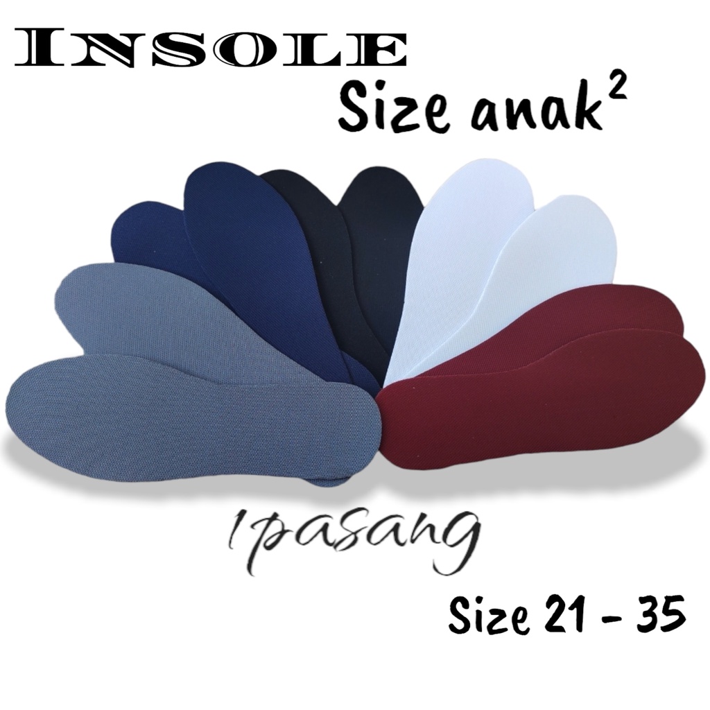 insole sepatu anak anak tebal 2mm mulai balita sampai anak SD alas dalaman sepatu size kecil, alas kaki sepatu empuk sepatu anak laki laki sepatu anak perempuan terbaru dan terlaris insole sepatu