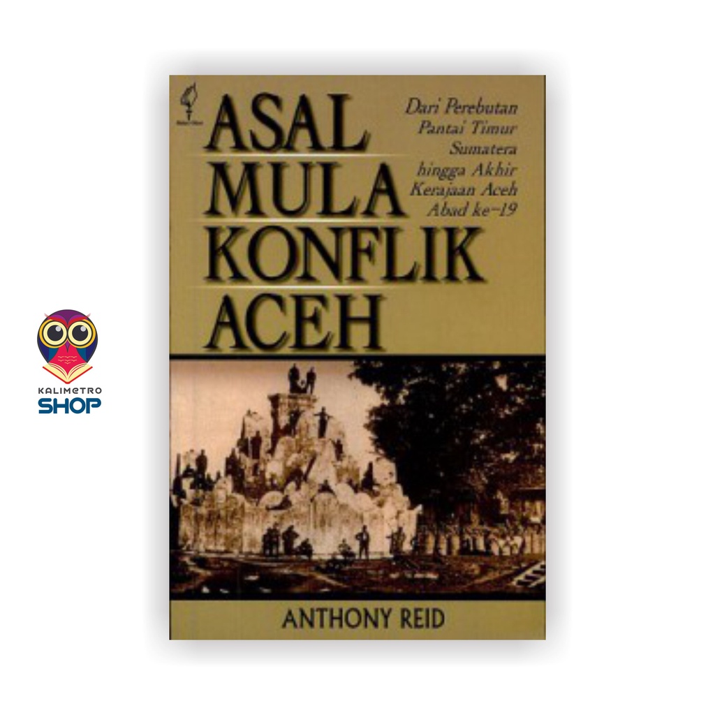 Buku Asal Mula Konflik Aceh - Original