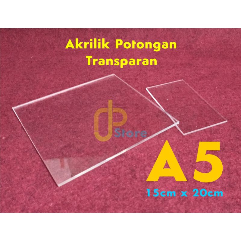 

akrilik lembaran A5 ukuran(15cm x 20cm) 2mm