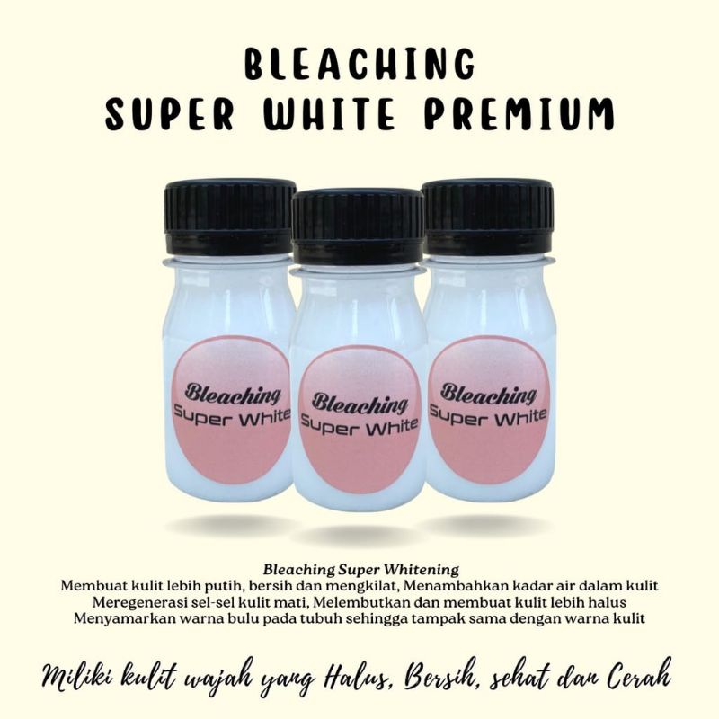 Bleaching Badan Super White Premium