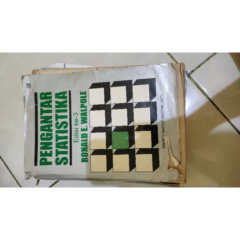 

PENGANTAR STATISTIKA Edisi ke-3 RONALD E. WALPOLE