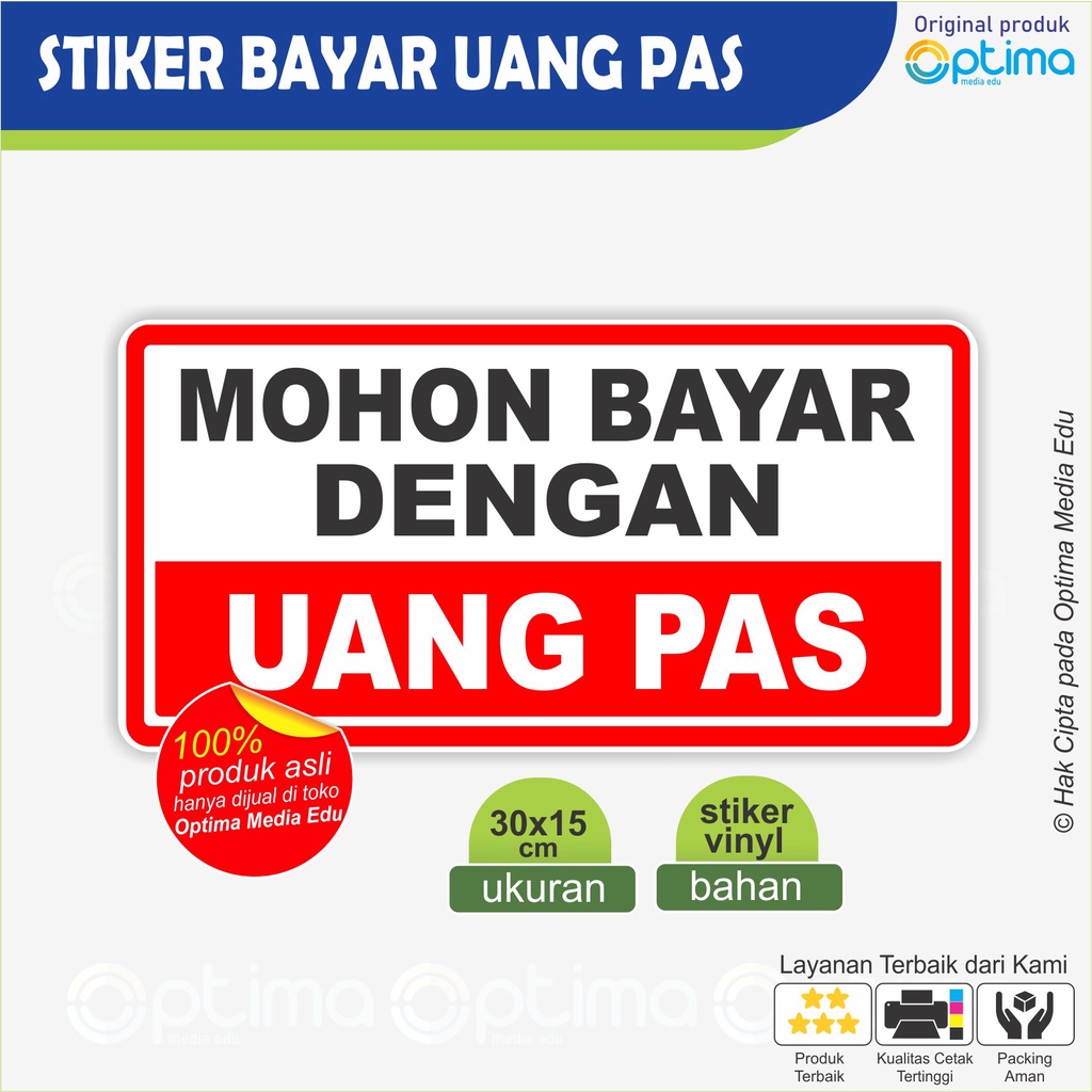 

Stiker Bayar dengan Uang Pas