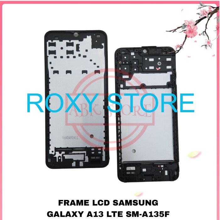 FRAME LCD - TATAKAN LCD - TULANG LCD SAMSUNG GALAXY A13 LTE A135F