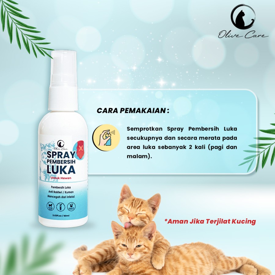 OLIVE CARE Spray Kucing PEMBERSIH LUKA untuk Kulit Luka Basah &amp; Kering, Luka Berdarah, Koreng dan Cegah Infeksi