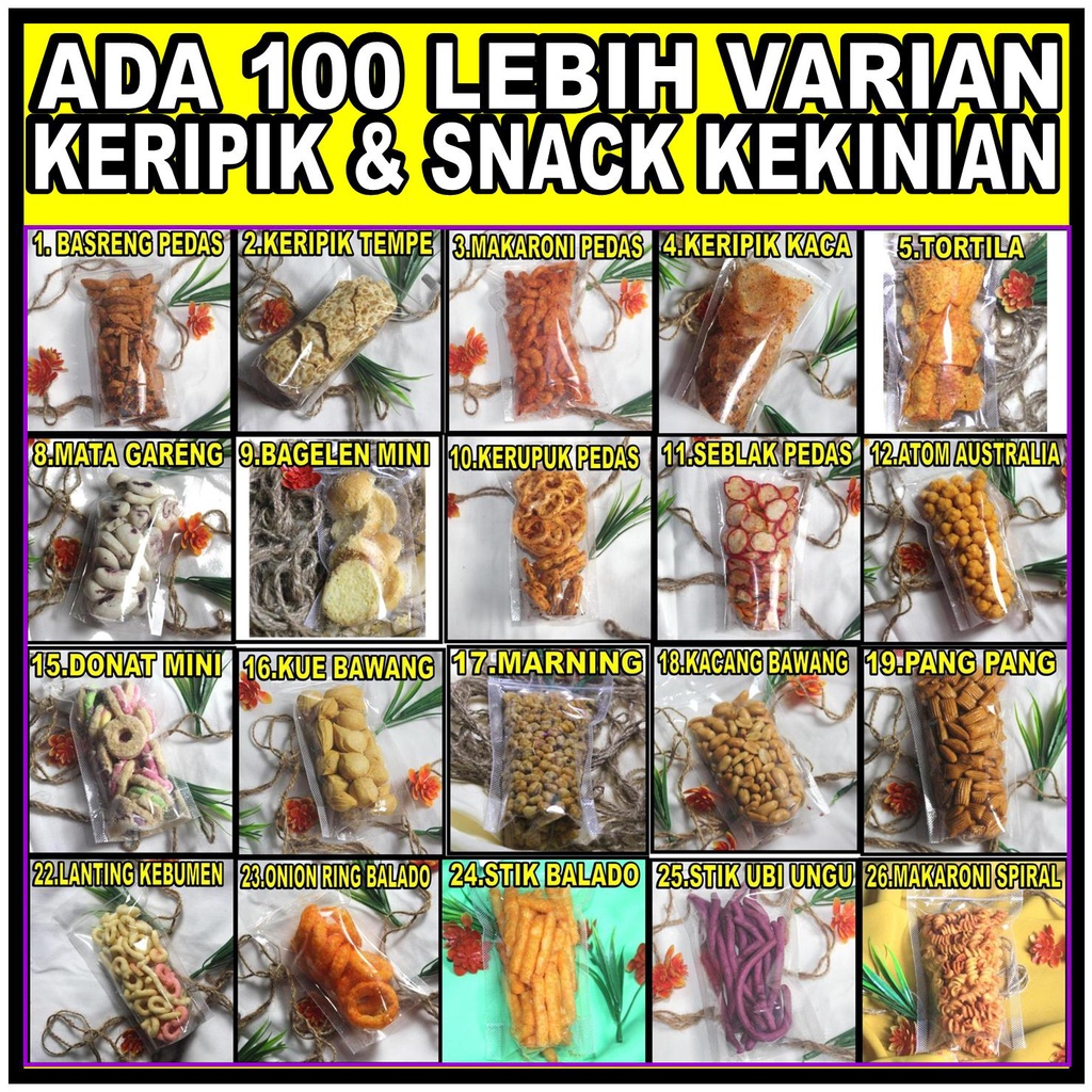 

MAKANAN RINGAN KERIPIK SAYUR BAYAM KERIPIK TEMPE 100 MACAM KERIPIK KRIPIK KEKINIAN BOLEH REQUEST SESUKA SENDIRI KERIPIK BELUT KERIPIK SINGKONG SERUT PEDAS 1KG 500GR 200 GR 100 GR 50 GR BASRENG PEDAS KERIPIK TEMPE MAKARONI PEDAS KERIPIK KACA TORTILA SINGK