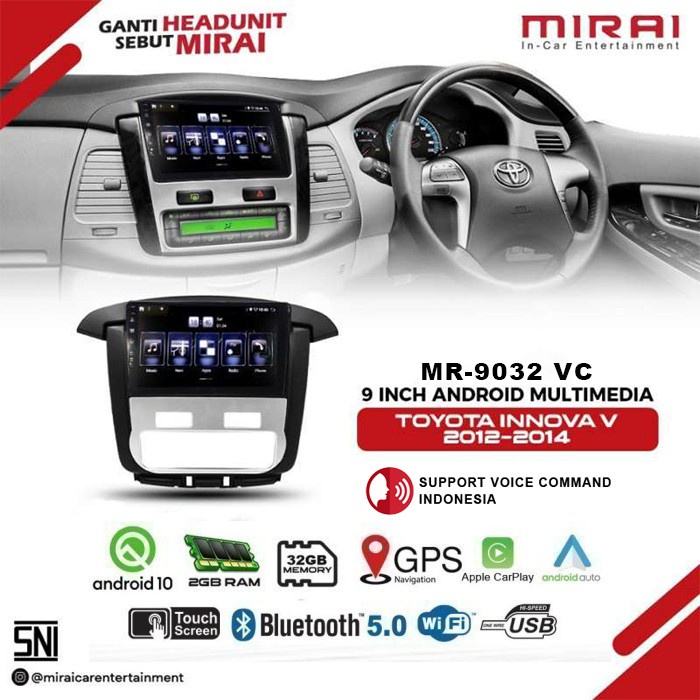 Head Unit Android 9 inch Mirai MR 9032 VC Innova V 2012 - 2014