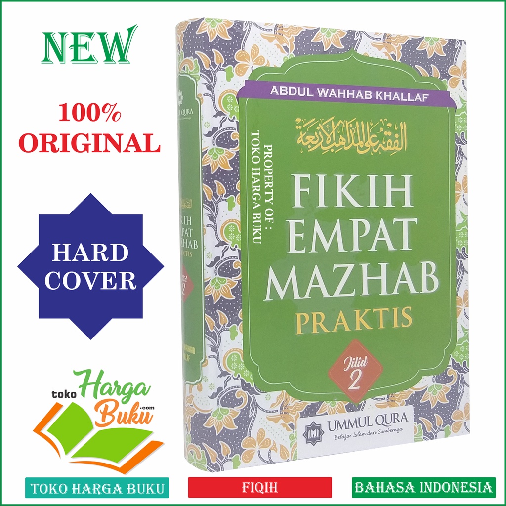 Fikih Empat Mazhab Praktis Jilid 2 ORI Buku Fiqih 4 Madhzb Lengkap Karya Abdul Wahhab Khallaf Fiqh E