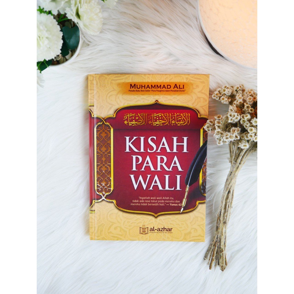 Buku KISAH Sejarah Biografi PARA WALI Allah - Penerbit Al Azhar - Muhammad Ali