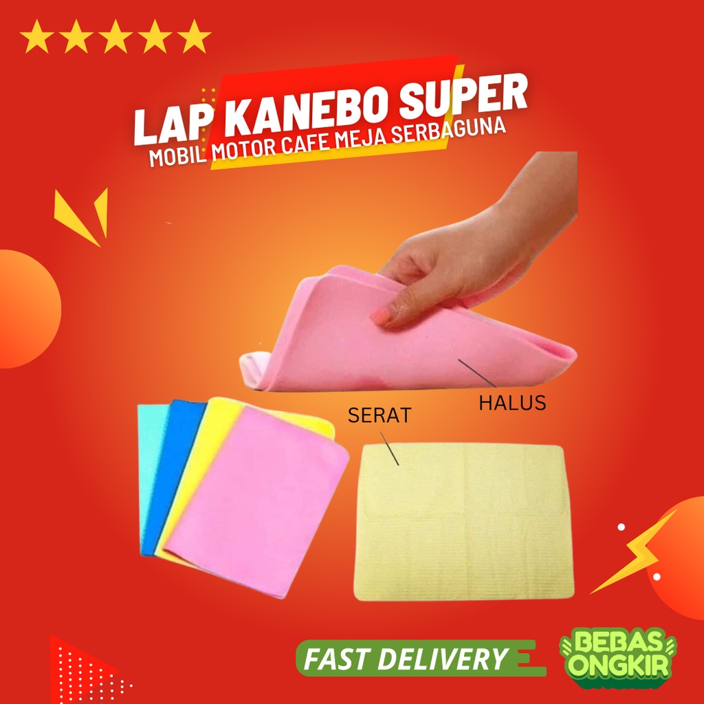 Lap Kanebo super jumber original 100% motor mobil meja serbaguna tebal