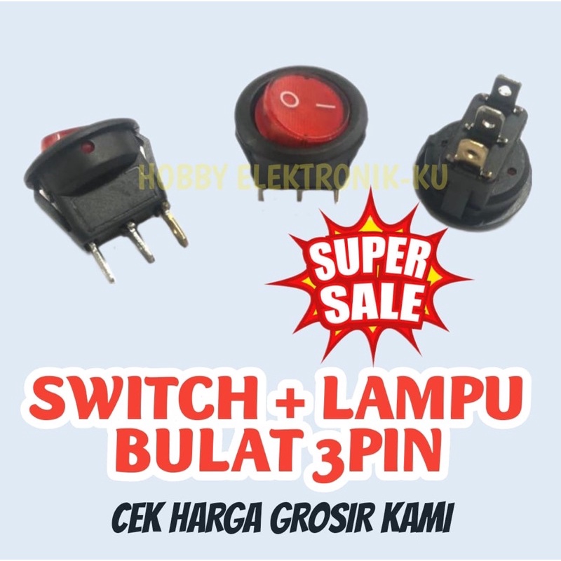 SWITCH + LAMPU BULAT 3 PIN