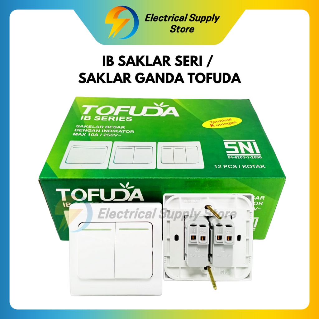 IB SAKLAR SERI / GANDA BESAR + INDIKATOR RADIUM TOFUDA T-802