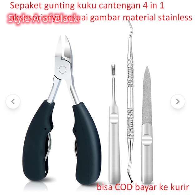 Sepaket gunting kuku cantengan 4 in 1 dan aksesorisnya sesuai gambar material stainless