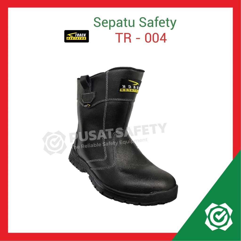 Sepatu Safety Boots Kerja Boot Track Raktayoo A004