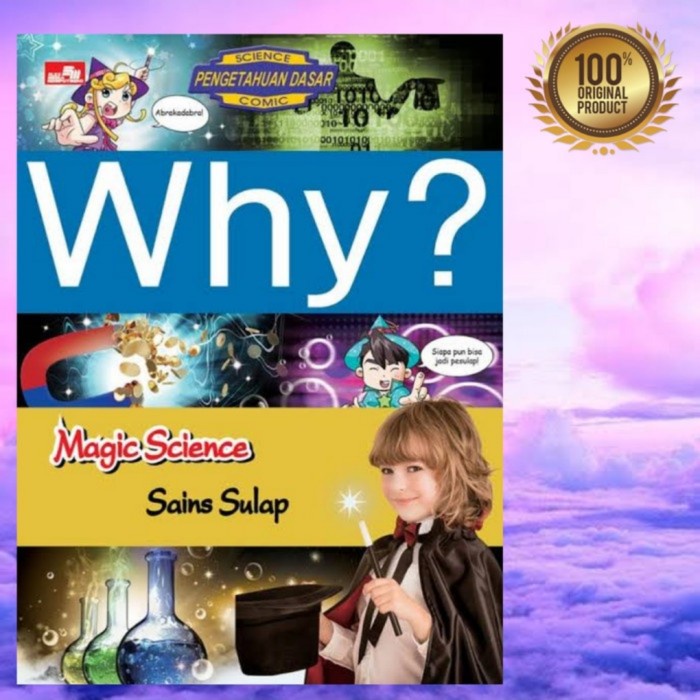 

Buku Seri Why  Magic Science / Sains Sulap