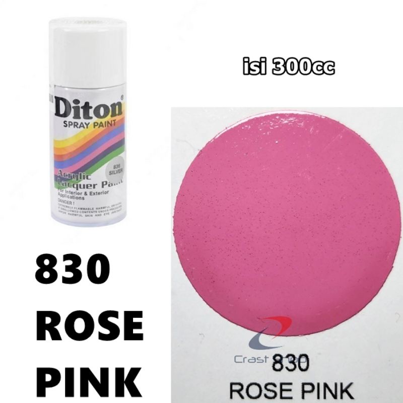 Cat Pilox Diton Rose Pink 830 300cc Warna Merah Muda Mawar Sepeda Motor Mobil Velg Mesin Helm