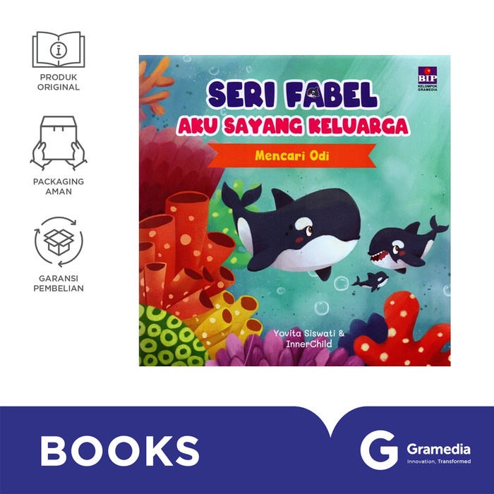 

Fabel Aku Sayang Keluarga : Mencari Odi