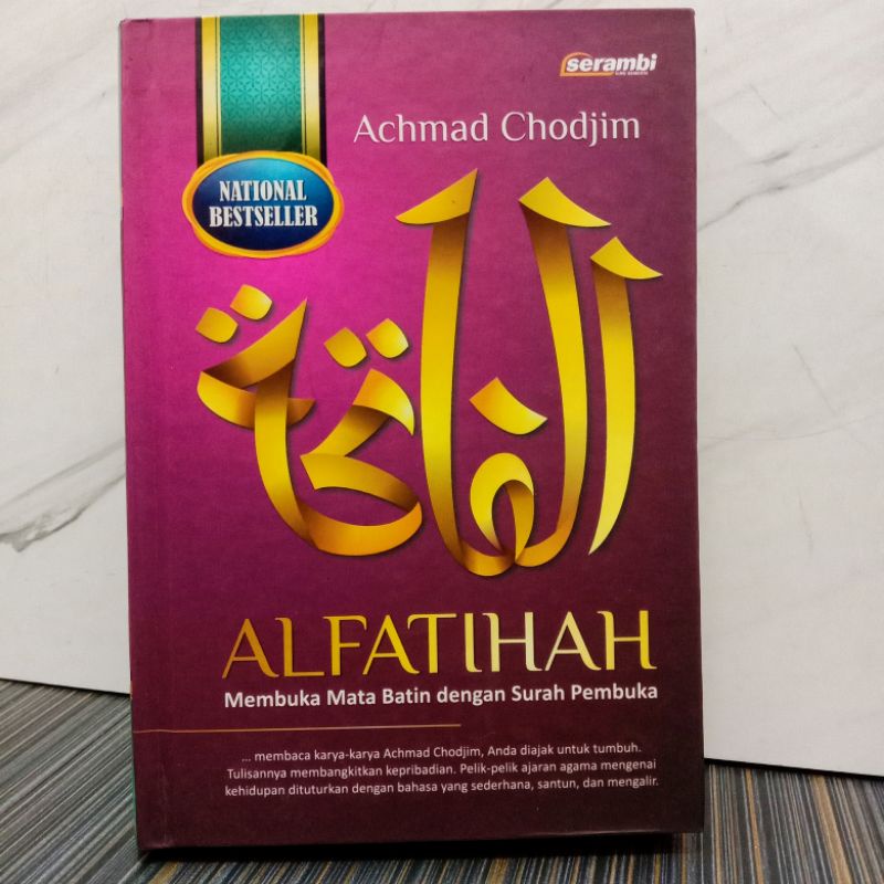 Hardcover - Al-fatihah Membuka Mata Batin Dengan Surah Pembuka | Achmad Chodjim