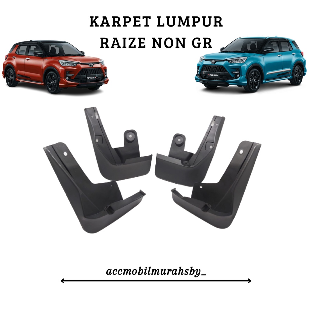 Mud Guard Karpet Lumpur Toyota Raize Daihatsu Rocky 2021 2022 2023 TYPE NON GR SPORT