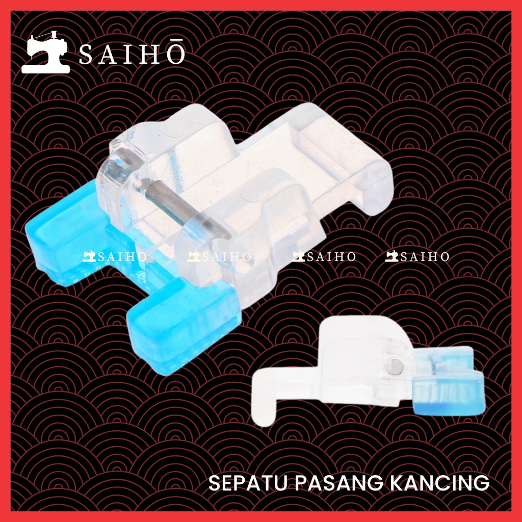 Sepatu Pasang Kancing / Button Foot CY-7305 untuk Mesin Jahit Portable