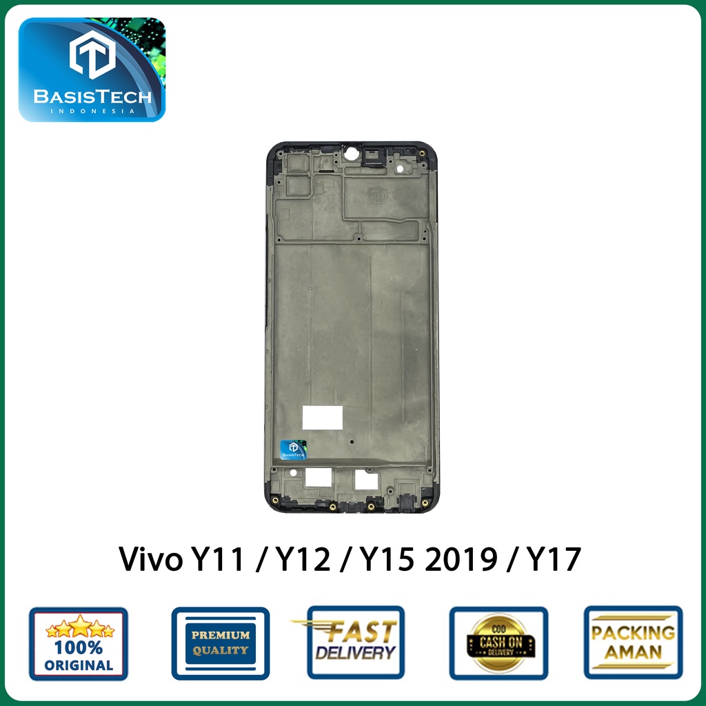 FRAME TATAKAN LCD VIVO Y11 Y12 Y15 Y17 2019 - BASISTECH ORIGINAL QUALITY