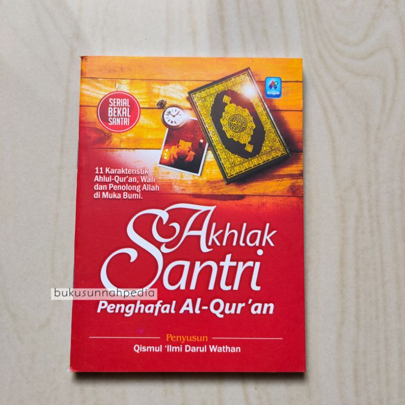 Akhlak Santri Penghafal Al-Qur'an