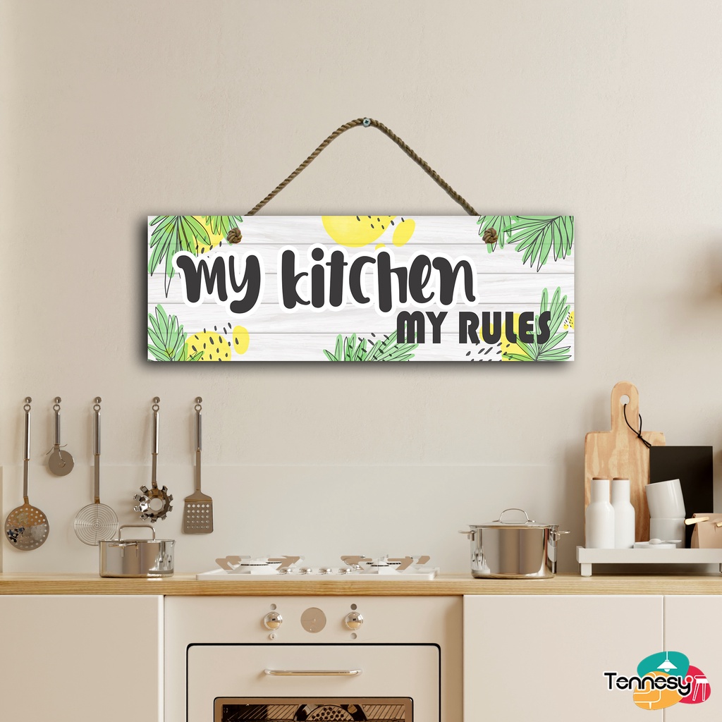 TENNESY HIASAN DINDING GANTUNGAN TALI MY KITCHEN MY RULES 30x10CM PAJANGAN KAYU DEKORASI DINDING DEKORASI DAPUR KAMAR TIDUR RUMAH