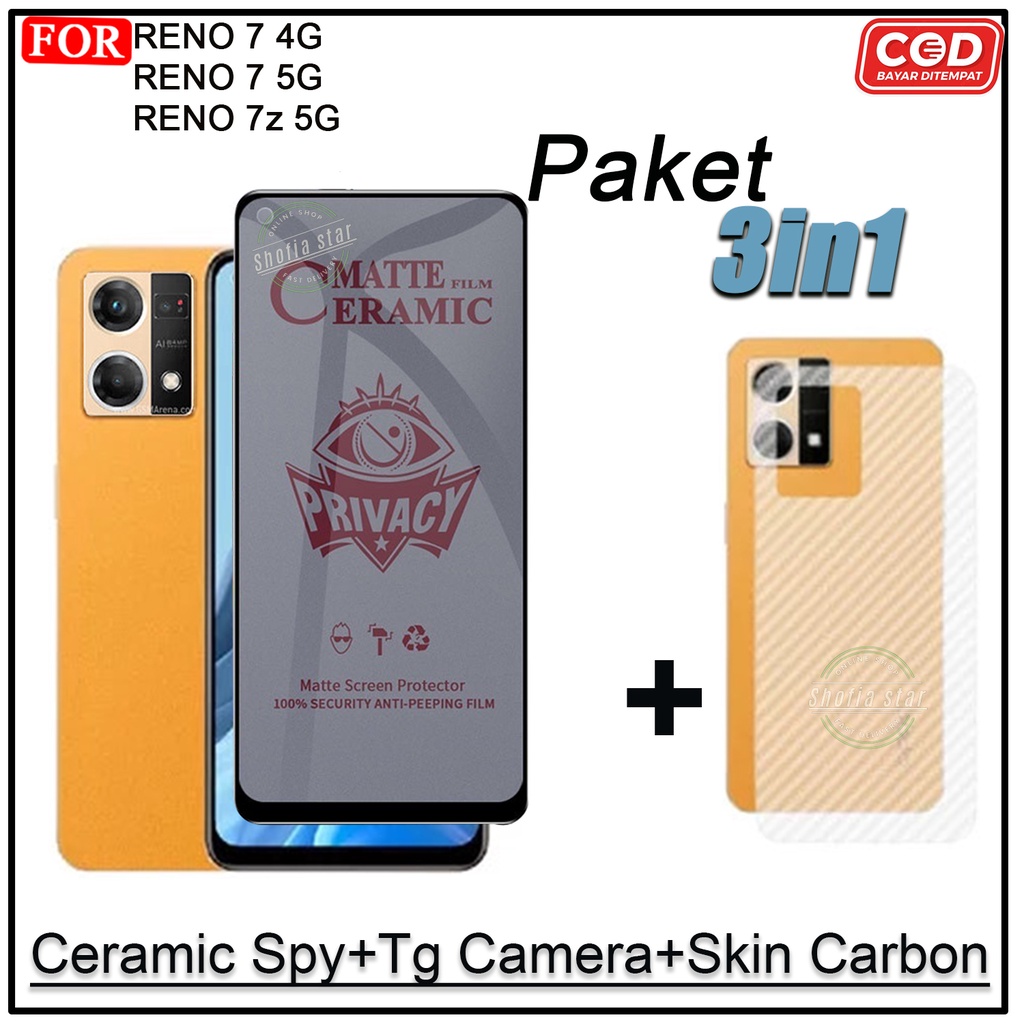 PAKET 3IN1 Ceramic Privacy Matte Oppo Reno 7 4G 5G 7z 5G 4 Anti Spy Full Cover