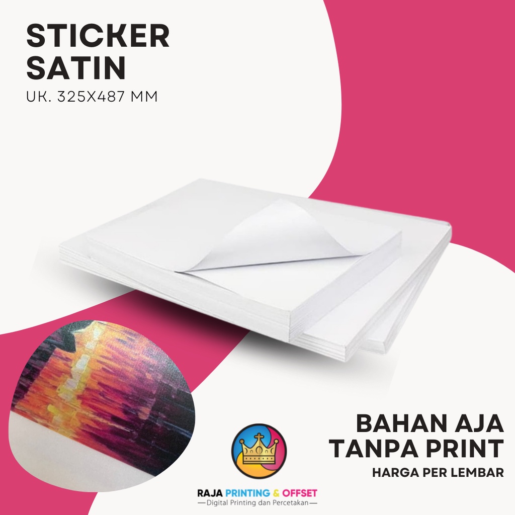 

STICKER STIKER A3+ BAHAN SATIN Uk. 325x485 mm TANPA PRINT
