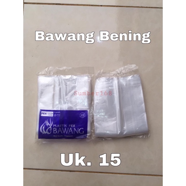 [250 gram] PEX BAWANG BENING 15 20 25 | KRESEK BENING
