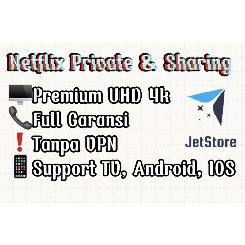 Netflix Private & Sharing Bulanan