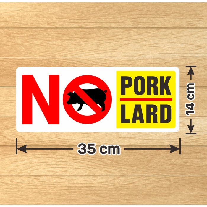 

Label Sticker No Pork No Lard Stiker Sign Halal Tidak Mengandung Babi - 35 x 14 cm