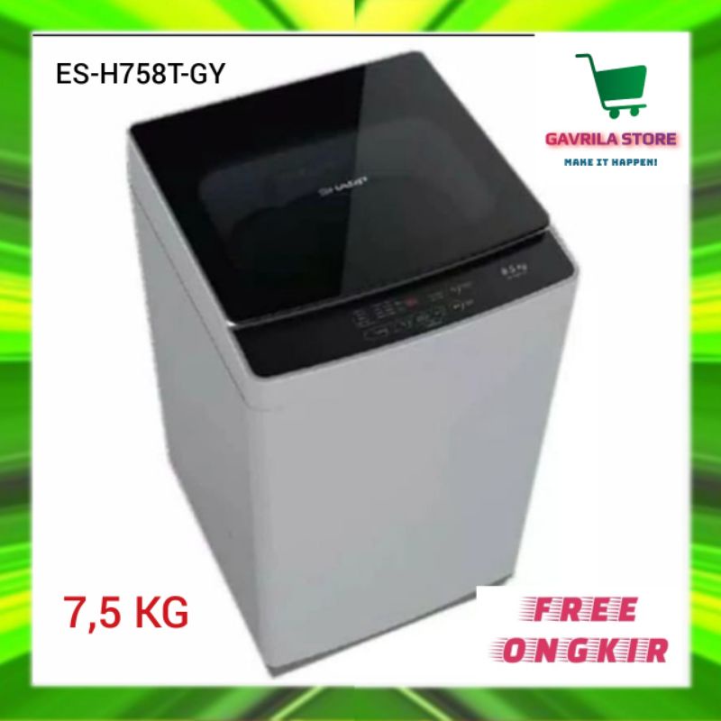 MESIN CUCI 1 TABUNG SHARP TOP LOADING 7,5 KG 7,5KG ESH 758 TGY ES H758T GY